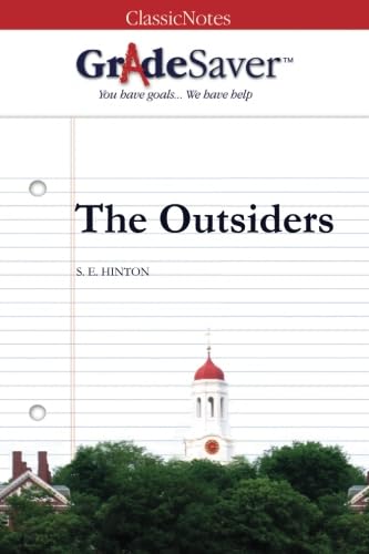 Stock image for GradeSaver (TM) ClassicNotes The Outsiders: Study Guide for sale by ThriftBooks-Atlanta