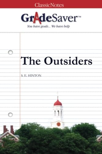 Stock image for GradeSaver (TM) ClassicNotes The Outsiders: Study Guide for sale by Better World Books