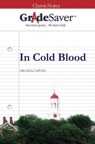 Stock image for GradeSaver (TM) ClassicNotes: In Cold Blood Study Guide for sale by SecondSale