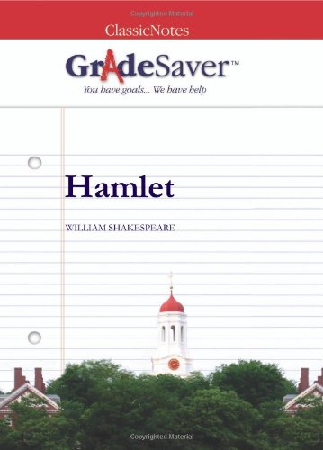 Stock image for GradeSaver (TM) ClassicNotes: Hamlet Study Guide for sale by SecondSale