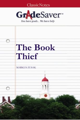 Stock image for GradeSaver (TM) ClassicNotes: The Book Thief for sale by BooksRun