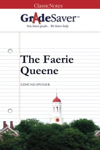 9781602592346: GradeSaver(TM) ClassicNotes: The Faerie Queene