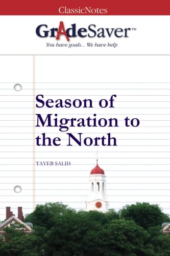 Imagen de archivo de GradeSaver(TM) ClassicNotes: Season of Migration to the North a la venta por WeBuyBooks