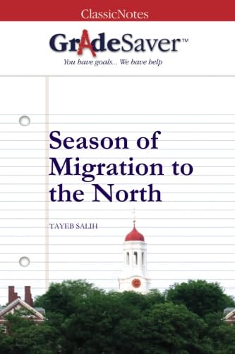 Stock image for GradeSaver(TM) ClassicNotes: Season of Migration to the North for sale by WeBuyBooks