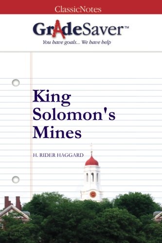 Imagen de archivo de GradeSaver(TM) ClassicNotes: King Solomon's Mines a la venta por Revaluation Books