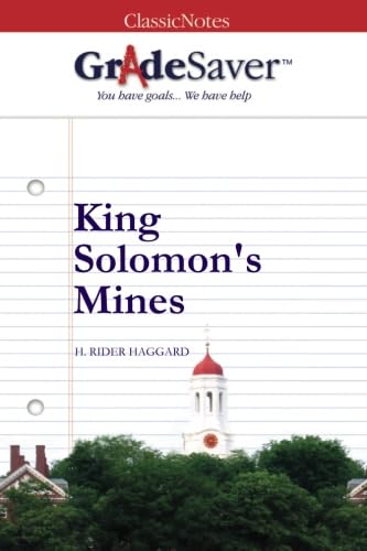 Stock image for GradeSaver(TM) ClassicNotes: King Solomon's Mines for sale by Revaluation Books