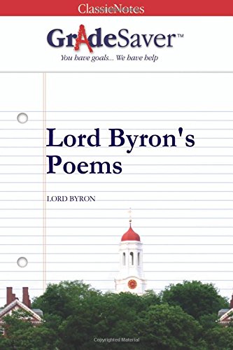 Imagen de archivo de GradeSaver(TM) ClassicNotes: Lord Byron's Poems a la venta por MusicMagpie