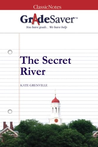 Beispielbild fr GradeSaver (TM) ClassicNotes: The Secret River zum Verkauf von AwesomeBooks