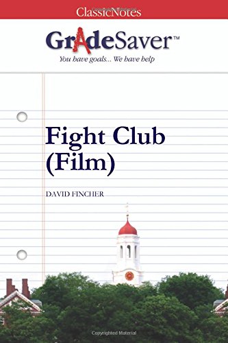 Stock image for GradeSaver (TM) ClassicNotes: Fight Club (Film) for sale by Revaluation Books