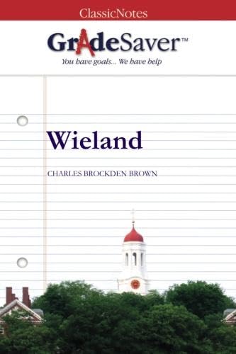 Stock image for GradeSaver (TM) ClassicNotes: Wieland for sale by Revaluation Books