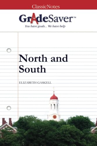 Beispielbild fr GradeSaver (TM) ClassicNotes: North and South zum Verkauf von AwesomeBooks