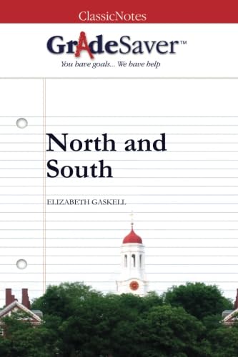 Stock image for GradeSaver (TM) ClassicNotes: North and South for sale by AwesomeBooks