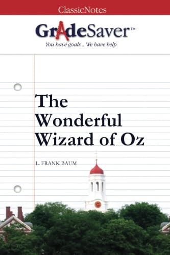 Stock image for GradeSaver (TM) ClassicNotes: The Wonderful Wizard of Oz for sale by ZBK Books