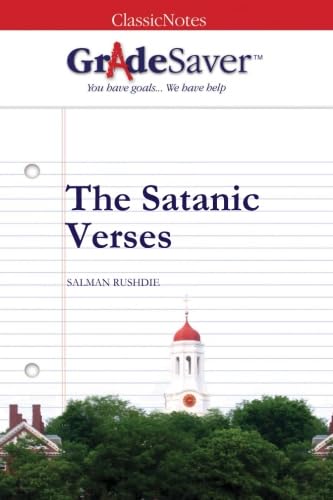 Imagen de archivo de GradeSaver (TM) ClassicNotes: The Satanic Verses a la venta por ThriftBooks-Atlanta