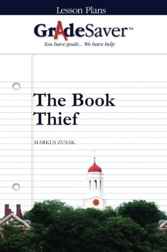 Stock image for GradeSaver (TM) Lesson Plans: The Book Thief for sale by SecondSale