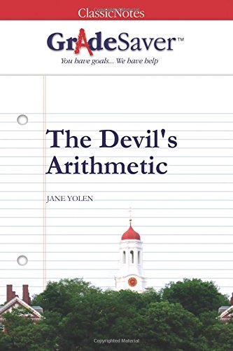 Stock image for GradeSaver (TM) ClassicNotes: The Devil's Arithmetic for sale by Book Deals