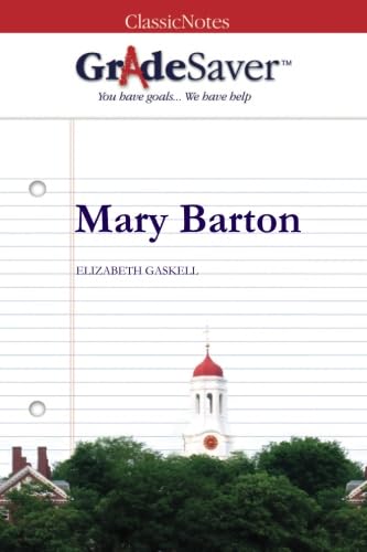 Imagen de archivo de GradeSaver (TM) ClassicNotes: Mary Barton a la venta por Revaluation Books