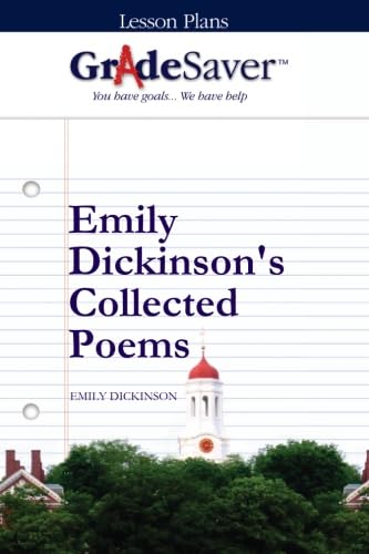 Imagen de archivo de GradeSaver (TM) Lesson Plans: Emily Dickinson's Collected Poems a la venta por Revaluation Books