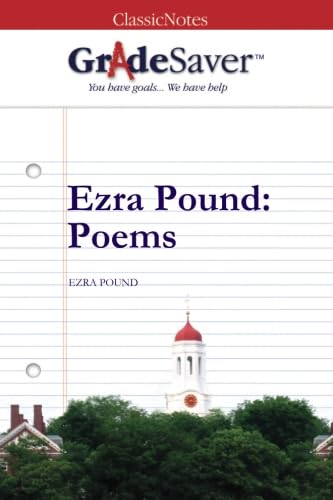 Stock image for GradeSaver (TM) ClassicNotes: Ezra Pound Poems for sale by Revaluation Books