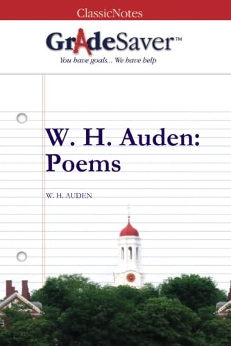 Stock image for GradeSaver (TM) ClassicNotes: W. H. Auden Poems for sale by Revaluation Books