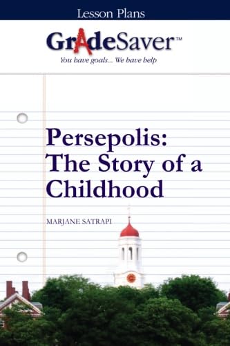 Beispielbild fr GradeSaver (TM) Lesson Plans: Persepolis The Story of a Childhood zum Verkauf von Irish Booksellers