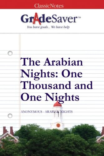 Stock image for GradeSaver (TM) ClassicNotes: The Arabian Nights One Thousand and One Nights for sale by Revaluation Books