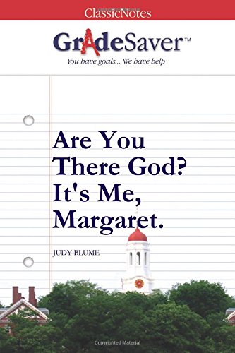 Imagen de archivo de GradeSaver (TM) ClassicNotes: Are You There God? It's Me, Margaret. a la venta por Better World Books: West
