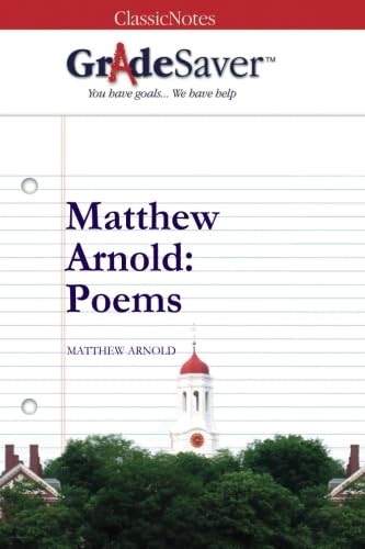 Stock image for GradeSaver (TM) ClassicNotes: Matthew Arnold Poems for sale by Revaluation Books