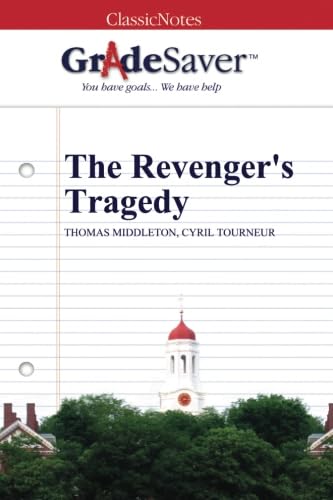 Stock image for GradeSaver (TM) ClassicNotes: The Revenger's Tragedy for sale by WorldofBooks