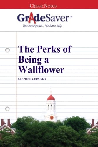 Stock image for GradeSaver (TM) ClassicNotes: The Perks of Being a Wallflower for sale by Revaluation Books