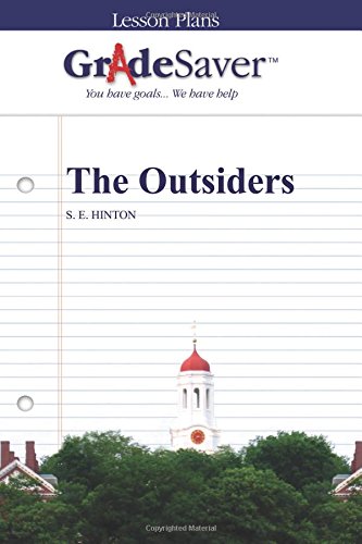 Beispielbild fr GradeSaver (TM) Lesson Plans: The Outsiders zum Verkauf von Book Deals