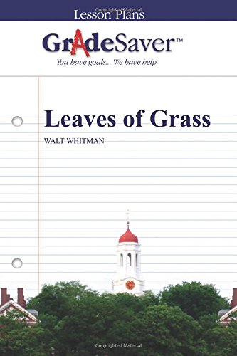 Beispielbild fr GradeSaver (TM) Lesson Plans: Leaves of Grass zum Verkauf von Revaluation Books