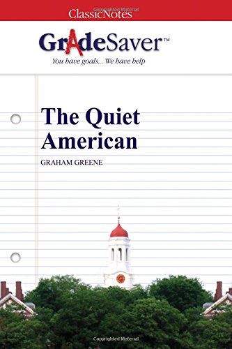 Stock image for GradeSaver (TM) ClassicNotes: The Quiet American for sale by Revaluation Books