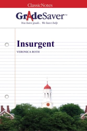 Stock image for GradeSaver (TM) ClassicNotes: Insurgent for sale by Revaluation Books