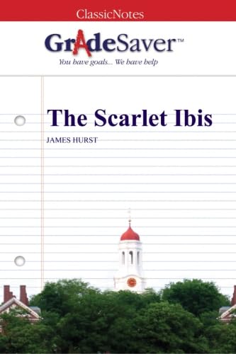 Stock image for GradeSaver (TM) ClassicNotes: The Scarlet Ibis for sale by Revaluation Books