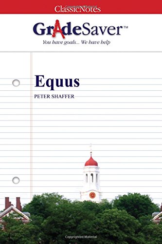 Stock image for GradeSaver (TM) ClassicNotes: Equus for sale by AwesomeBooks