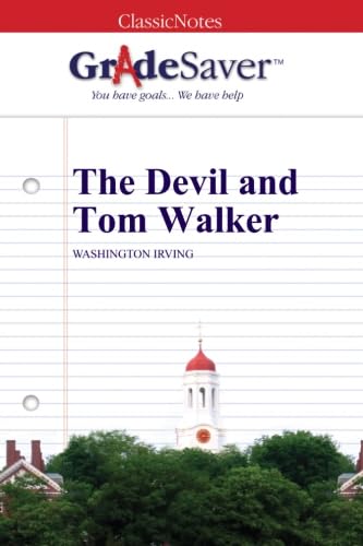 Stock image for GradeSaver (TM) ClassicNotes: The Devil and Tom Walker for sale by Revaluation Books