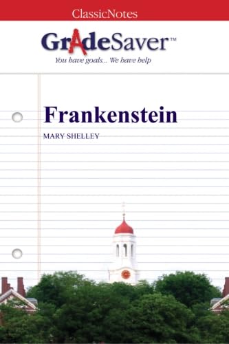 Stock image for GradeSaver (TM) ClassicNotes: Frankenstein for sale by Better World Books