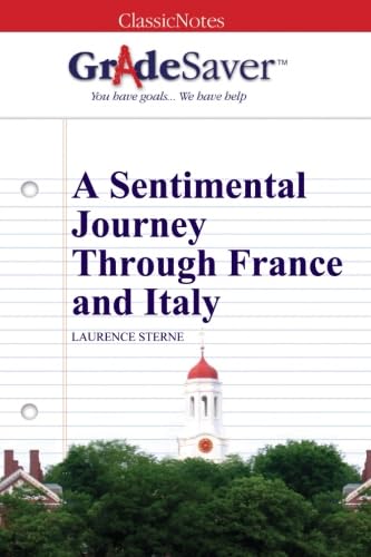 Stock image for GradeSaver (TM) ClassicNotes: A Sentimental Journey Through France and Italy for sale by Revaluation Books