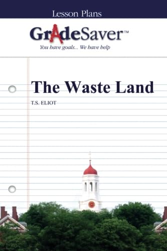 Stock image for GradeSaver (TM) Lesson Plans: The Waste Land for sale by GF Books, Inc.