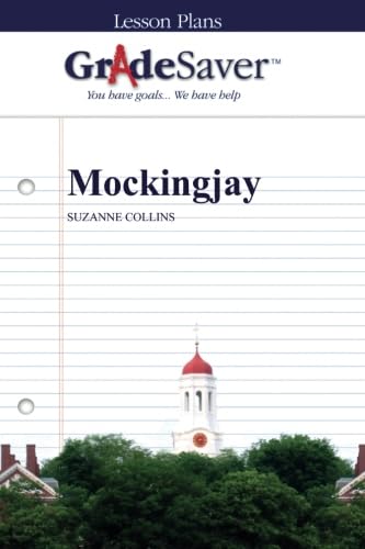 Stock image for GradeSaver (TM) Lesson Plans: Mockingjay for sale by Revaluation Books