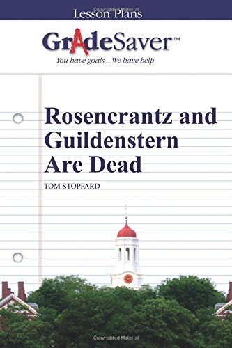 9781602596313: GradeSaver (TM) Lesson Plans: Rosencrantz and Guildenstern Are Dead