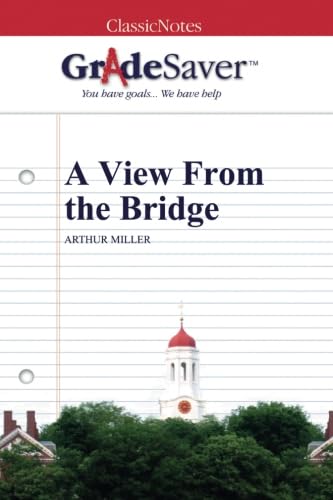 Imagen de archivo de GradeSaver (TM) ClassicNotes: A View From the Bridge a la venta por Revaluation Books