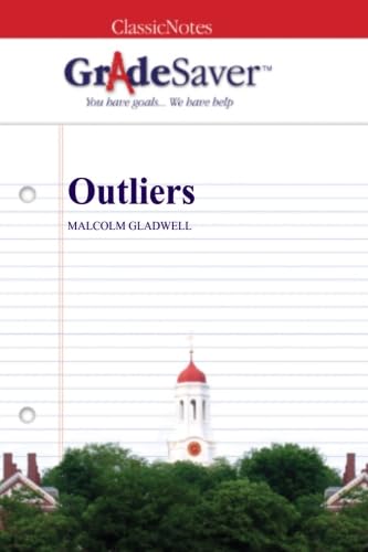 Imagen de archivo de GradeSaver (TM) ClassicNotes: Outliers a la venta por GF Books, Inc.
