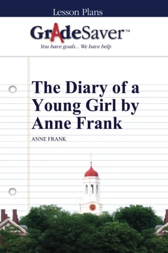 Stock image for GradeSaver (TM) Lesson Plans: The Diary of a Young Girl by Anne Frank for sale by Book Deals