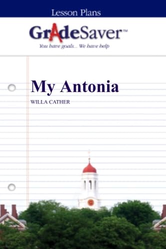 Stock image for GradeSaver (TM) Lesson Plans: My Antonia for sale by Revaluation Books