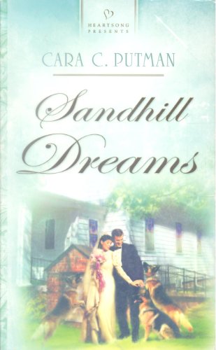 Stock image for Sandhill Dreams (Heartsong Presents, No. 799) for sale by Once Upon A Time Books