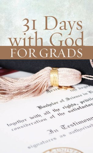 Beispielbild fr 31 Days With God For Grads (VALUE BOOKS) zum Verkauf von Wonder Book