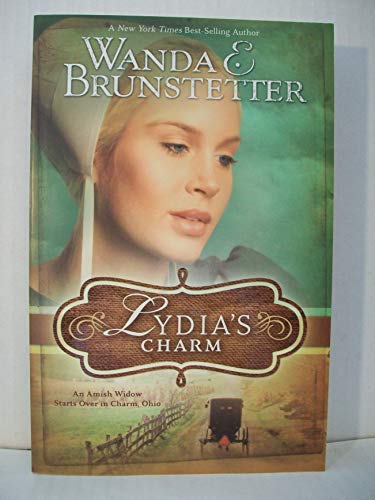 Beispielbild fr Lydia's Charm: An Amish Widow Starts Over in Charm, Ohio zum Verkauf von SecondSale