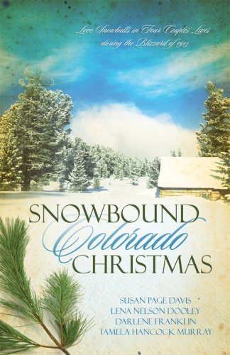 Stock image for Snowbound Colorado Christmas: Almost Home/Fires of Love/Dressed in Scarlet/The Best Medicine (Inspirational Romance Collection) for sale by SecondSale